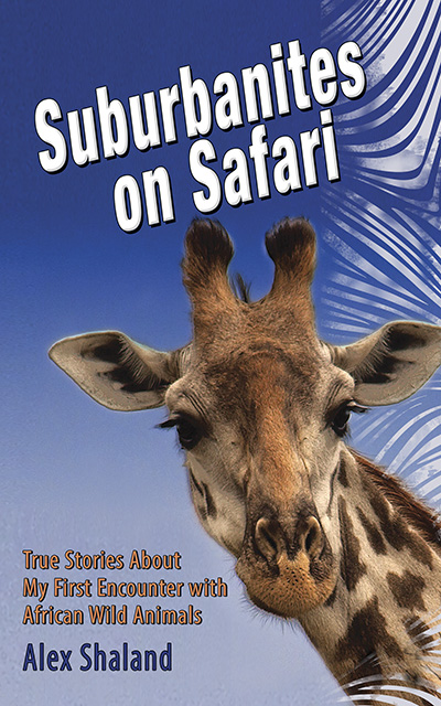 Front cover of Suburbanites on Safari book
